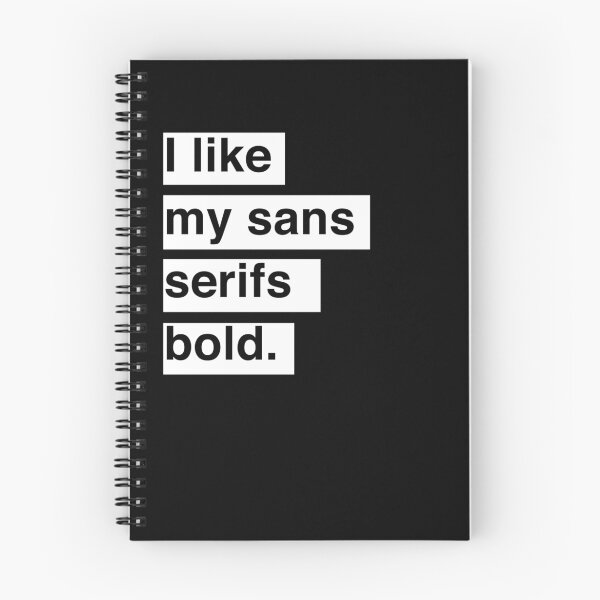 Item preview, I like my sans serifs bold designed and sold by simplytextual.