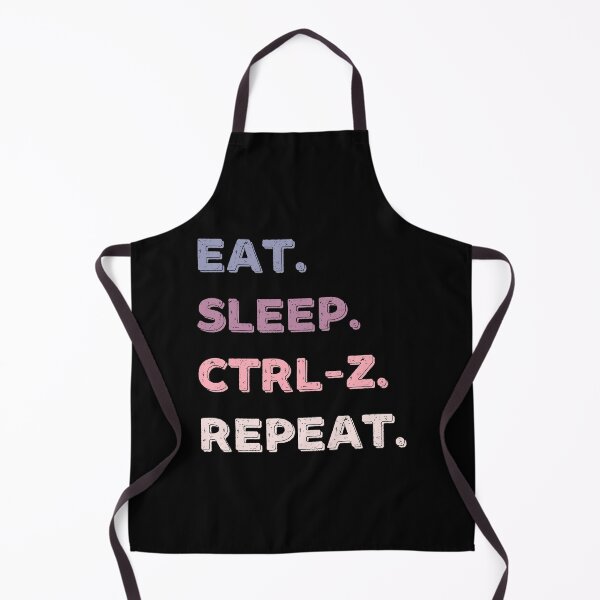 Item preview, Eat. Sleep. Ctrl-Z. Repeat. designed and sold by Life Shop.