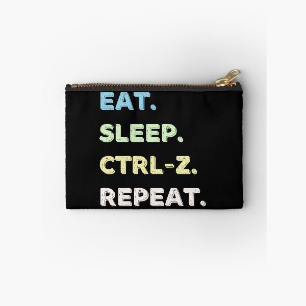 Item preview, Eat. Sleep. Ctrl-Z. Repeat. designed and sold by Life Shop.