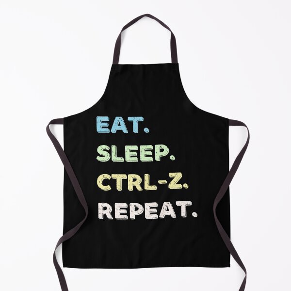 Item preview, Eat. Sleep. Ctrl-Z. Repeat. designed and sold by Life Shop.