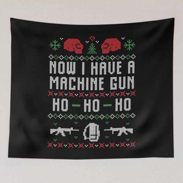 Item preview, Now i have a machine gun ho ho ho designed and sold by IgaBarClay.