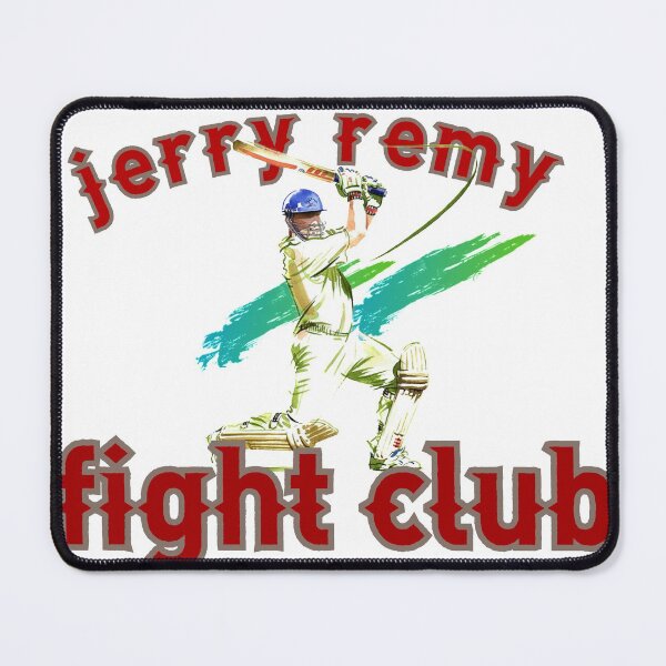 Item preview, Jerry Remy Fight Club Boston Baseball Gerald Peter Remy designed and sold by YASSINOOS10.