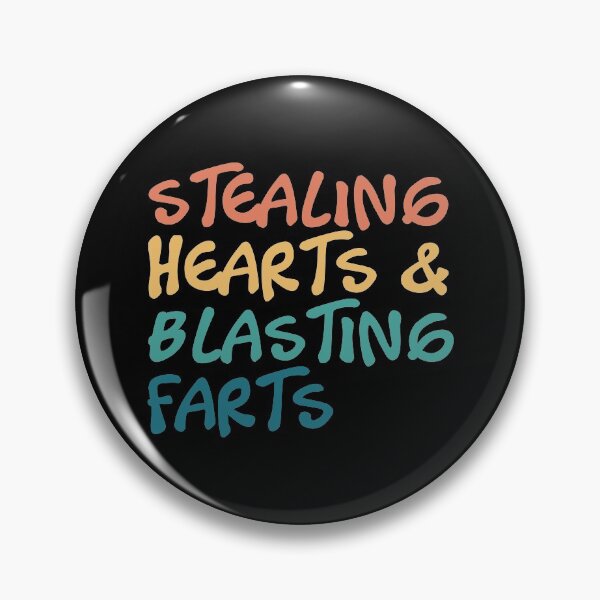 Item preview, Stealing Hearts And Blasting Farts designed and sold by kindxinn.