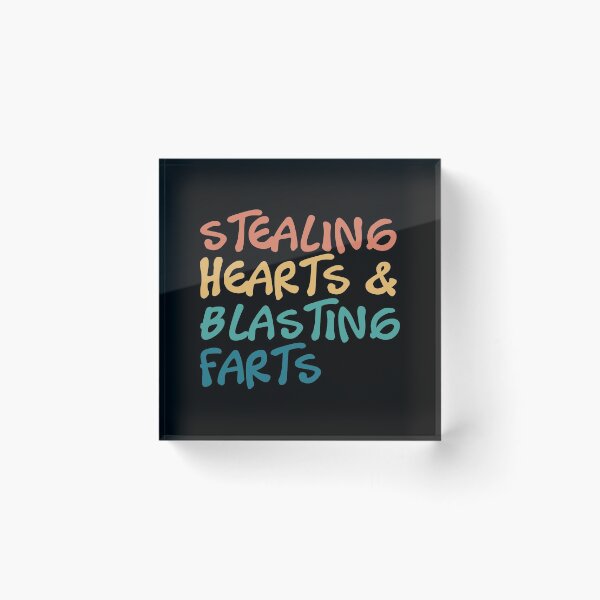 Item preview, Stealing Hearts And Blasting Farts designed and sold by kindxinn.
