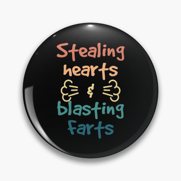 Item preview, Stealing Hearts And Blasting Farts designed and sold by kindxinn.