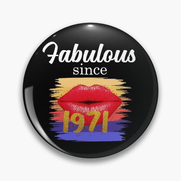 Item preview, Fabulous Since 1971 - Women's 50th Birthday designed and sold by Ibu83.
