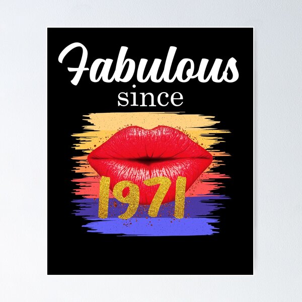 Item preview, Fabulous Since 1971 - Women's 50th Birthday designed and sold by Ibu83.