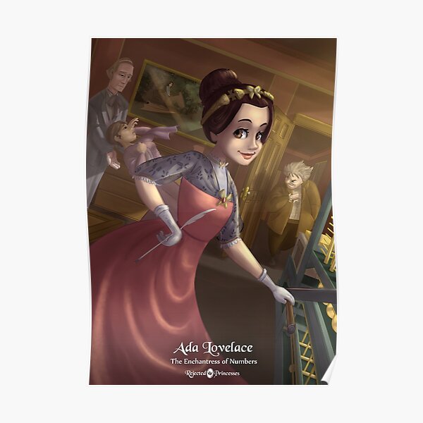 Ada Lovelace - Rejected Princesses Poster