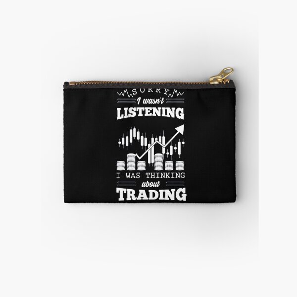 Item preview, Sorry I Wasn't Listening I Was Thinking About Trading designed and sold by crackdesign11.