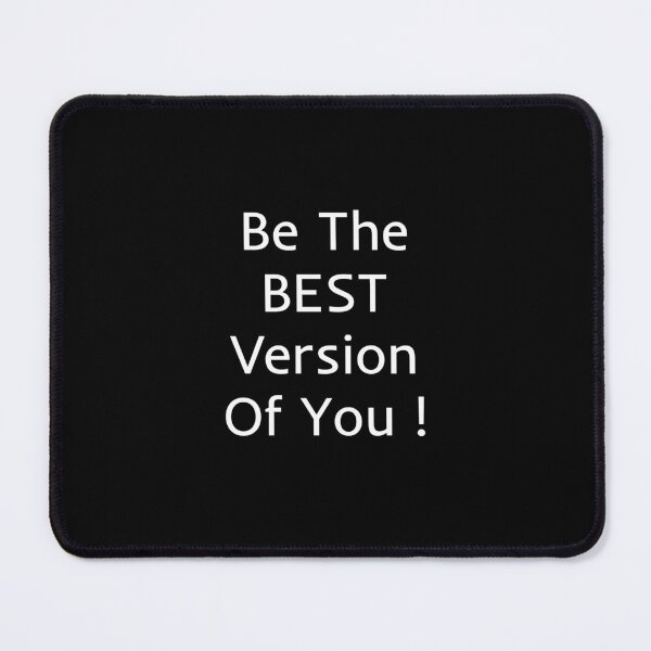 Item preview, Be The Best Version Of You ! designed and sold by mtidesigns.