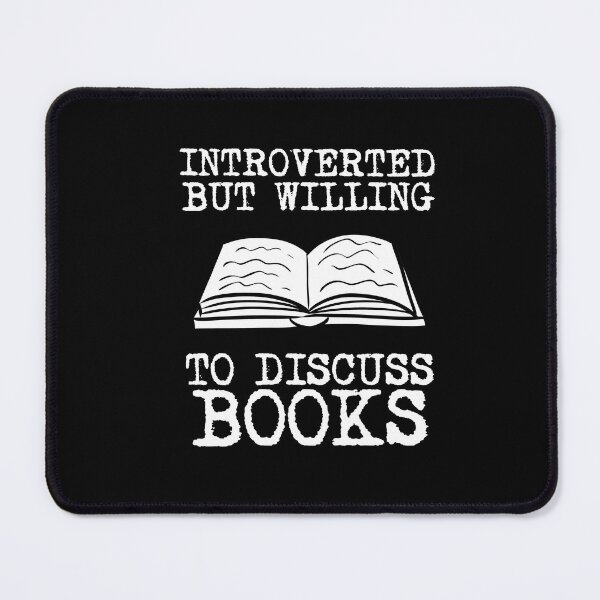 Item preview, Introverted But Willing To Discuss Books designed and sold by SportyDogShop.