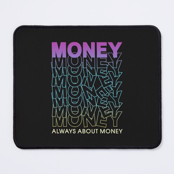 Item preview, Money - Always about money designed and sold by Andonicka0.