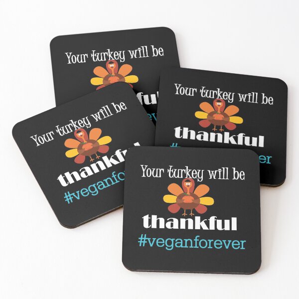 Item preview, Your turkey will be thankful- #veganforever designed and sold by smokin-prints.