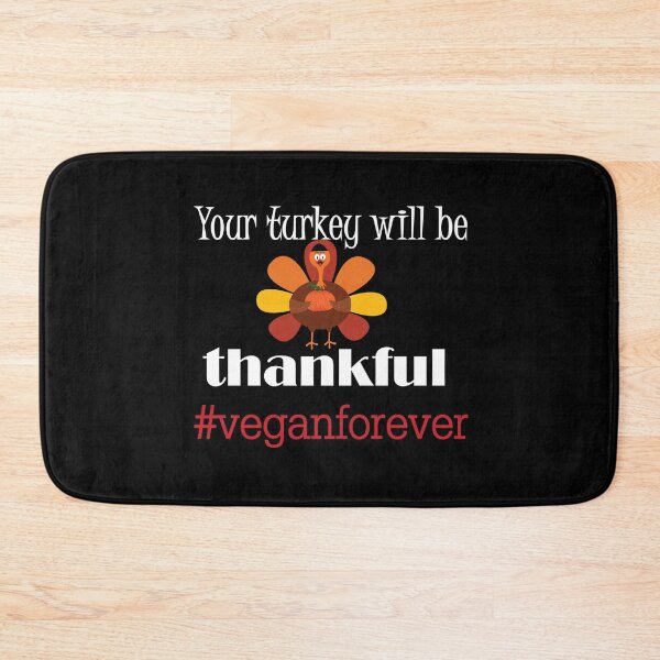 Item preview, Your turkey will be thankful- #veganforever designed and sold by smokin-prints.