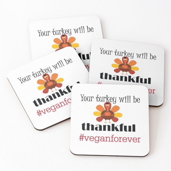 Item preview, Your turkey will be thankful- #veganforever designed and sold by smokin-prints.