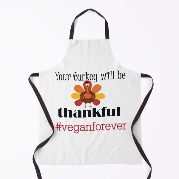 Item preview, Your turkey will be thankful- #veganforever designed and sold by smokin-prints.