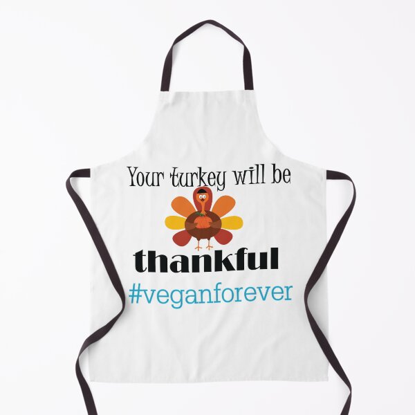 Item preview, Your turkey will be thankful- #veganforever designed and sold by smokin-prints.