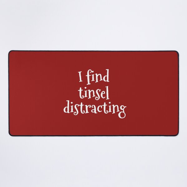 Item preview, I find tinsel distracting designed and sold by nyah14.