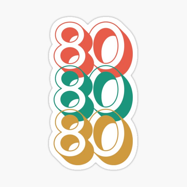 the-number-80-symbolizes-the-happy-times-sticker-by-mohamedmessar