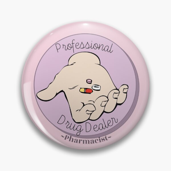 Item preview, Professional Drug Dealer (pharmacy) designed and sold by STEM-women.
