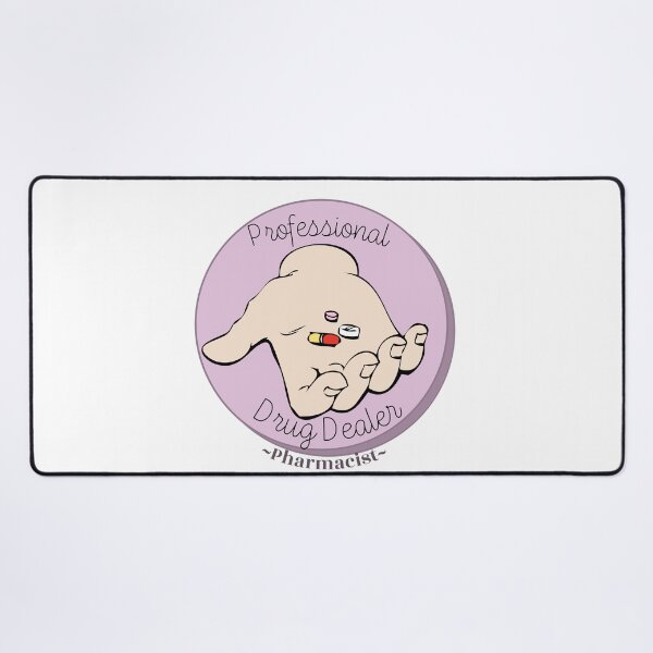Item preview, Professional Drug Dealer (pharmacy) designed and sold by STEM-women.