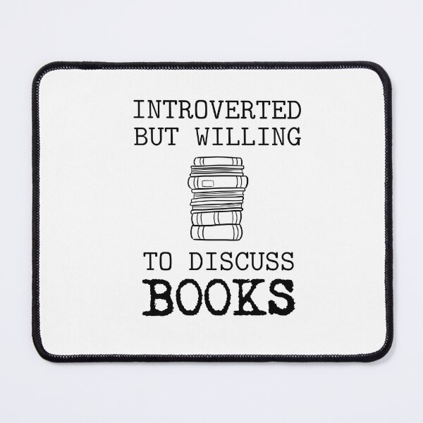 Item preview, Introverted But Willing To Discuss Books designed and sold by SportyDogShop.