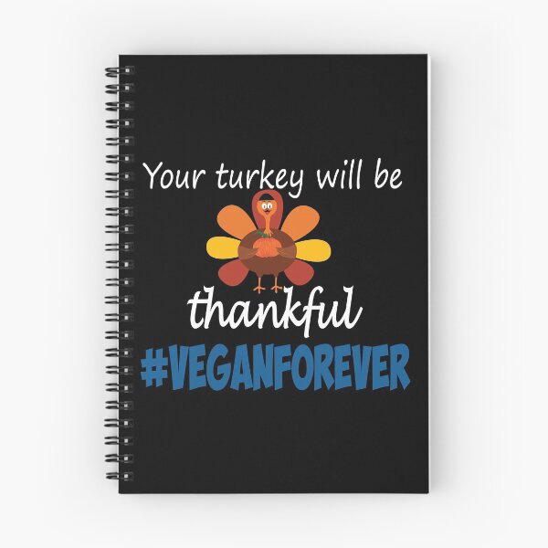 Item preview, Your turkey will be thankful- #veganforever designed and sold by smokin-prints.