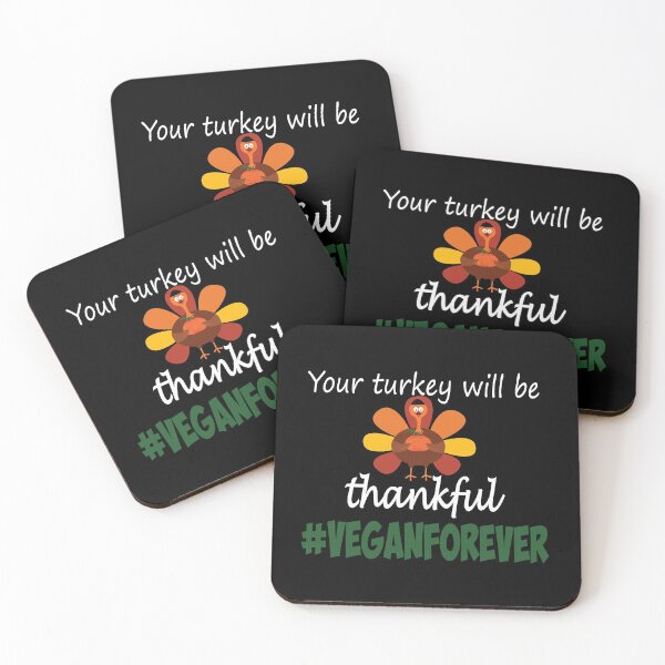 Item preview,  Your turkey will be thankful- #veganforever designed and sold by smokin-prints.