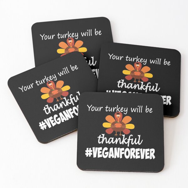 Item preview,  Your turkey will be thankful- #veganforever designed and sold by smokin-prints.