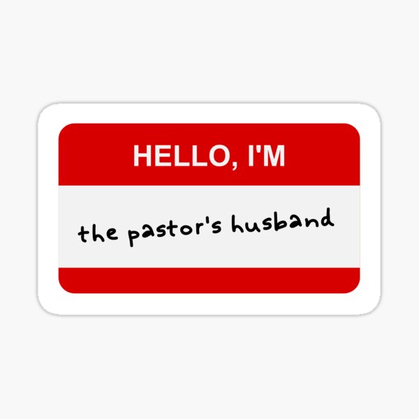 Pastor's Husband Nametag Sticker