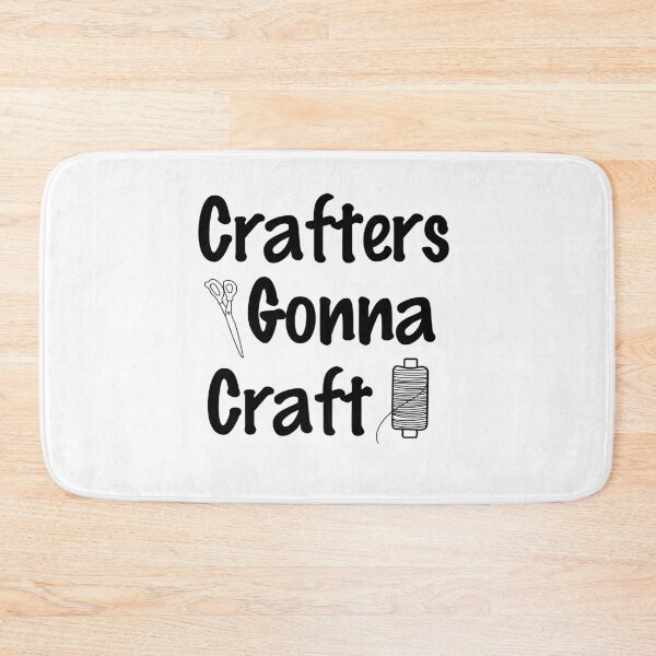 Item preview, Crafters Gonna Craft, Eat Sleep Craft Repeat designed and sold by SportyDogShop.