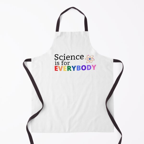 Item preview, Science is for EVERYONE designed and sold by STEM-women.