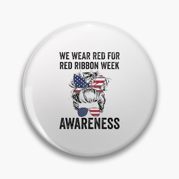 Item preview, We Wear red For Red Ribbon Week Awareness Day Messy Bun Usa Flag  designed and sold by clothesy7.