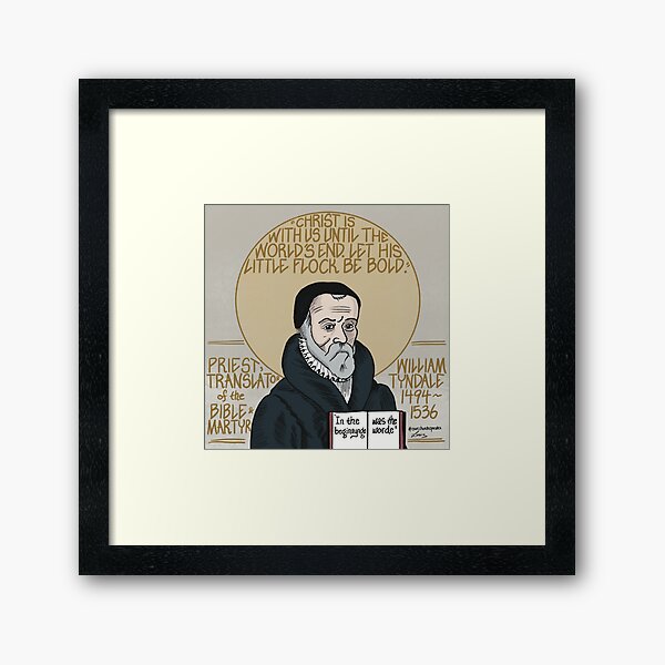 Vista previa del artículo con la obra «William Tyndale (1494-1536), sacerdote, traductor de la Biblia y mártir», diseñado y vendido por LansingCreative.