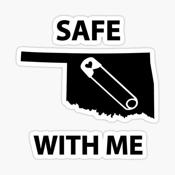 Safe with Me Oklahoma Sticker