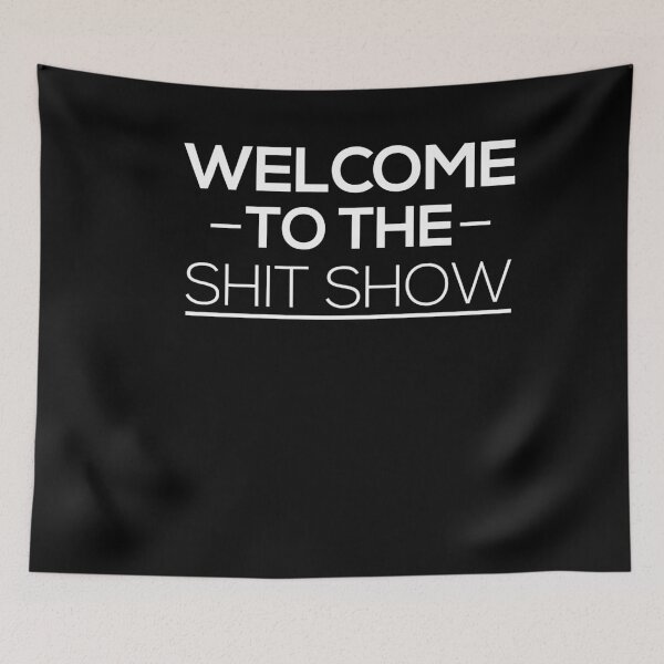 Item preview, Welcome To The Shit Show Funny Mom Party designed and sold by Club7Studios.