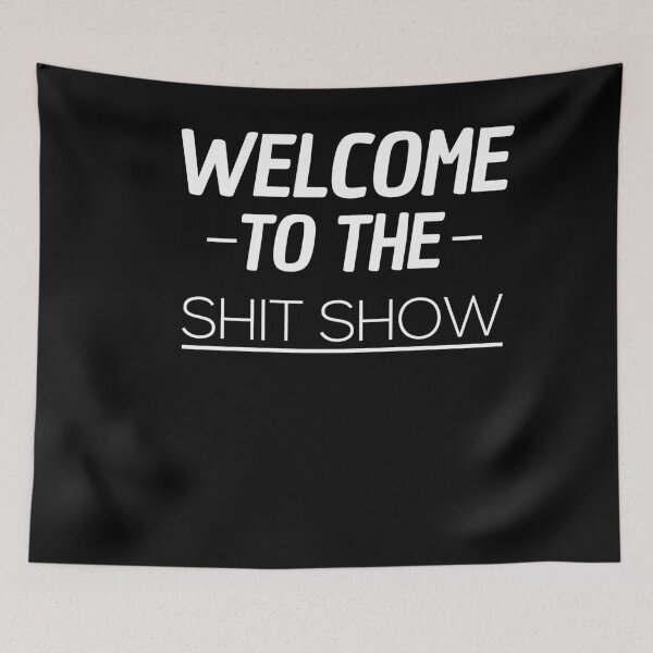 Item preview, Welcome To The Shit Show Funny Mom Party designed and sold by Club7Studios.