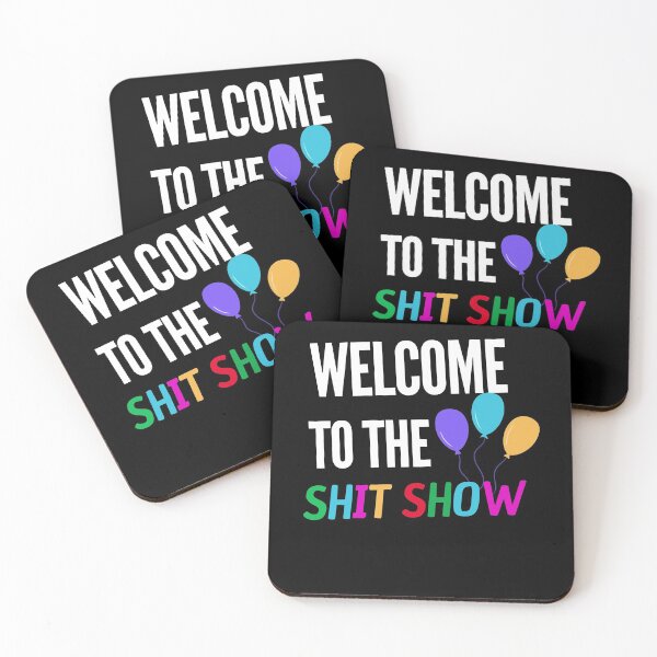 Item preview, Welcome To The Shit Show Funny Mom Party designed and sold by Club7Studios.