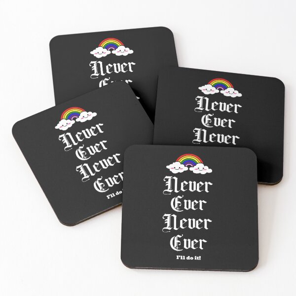 Item preview, Never Ever... I'll do it! designed and sold by GagiTees.