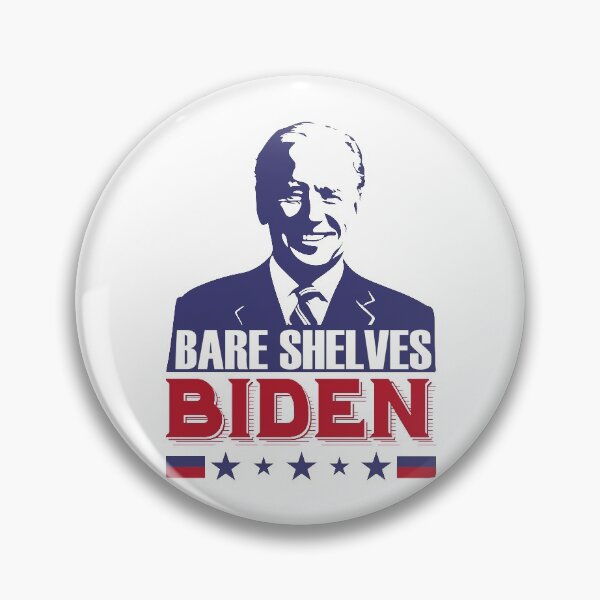 Item preview, Bare Shelves Biden | President Joe Biden designed and sold by BeingCoffee.
