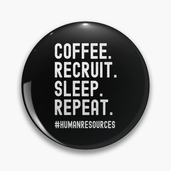 Item preview, Coffee Recruit Sleep Repeat Funny Recruiter Gifts designed and sold by JustCreativity.