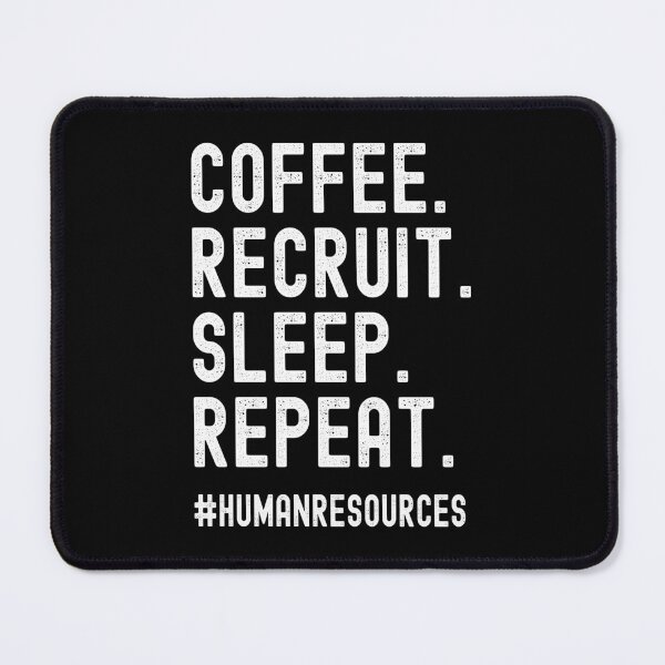 Item preview, Coffee Recruit Sleep Repeat Funny Recruiter Gifts designed and sold by JustCreativity.