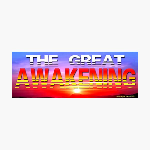 The Great Awakening Photographic Print