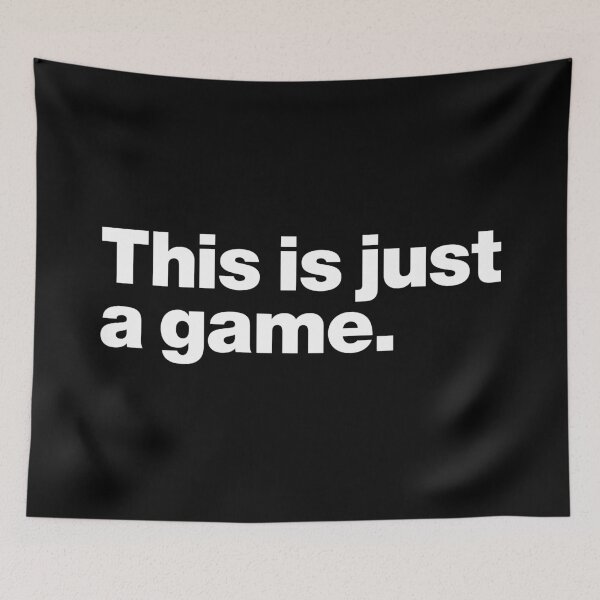 Item preview, This is just a game (white) designed and sold by dudethecreator.