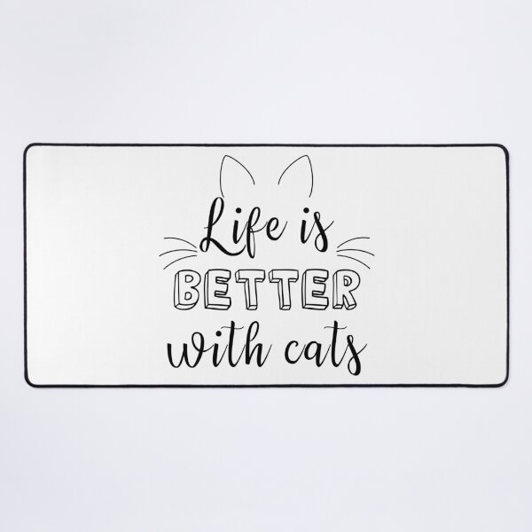 Item preview, Life is better with cats designed and sold by Juliana Costa.