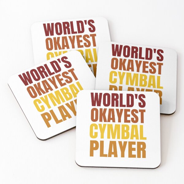 Item preview, Copy of WORLD'S OKAYEST CYMBAL PLAYER designed and sold by Musicianst0re.