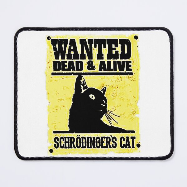 Item preview, Science Cat Wanted Dead And Alive Schrodinger's Cat Classic designed and sold by fivestd3.