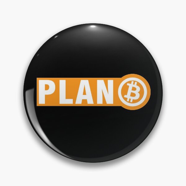 Item preview, Bitcoin Plan B, Bitcoin Cryptocurrency designed and sold by LEGACY10.