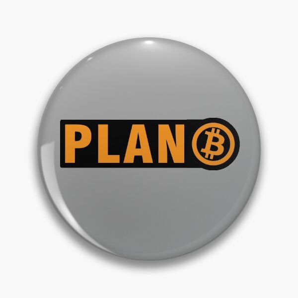 Item preview, Bitcoin Plan B, Bitcoin Cryptocurrency designed and sold by LEGACY10.