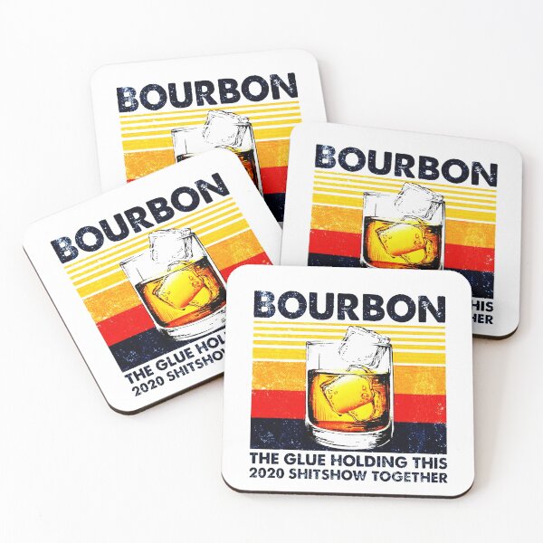 Item preview, Vintage Bourbon The Glue Holding This 2020 Shitshow Together designed and sold by fivestd3.